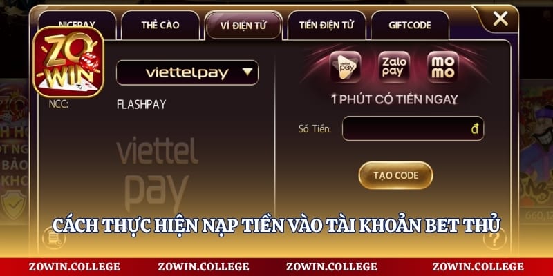 Cách thực hiện nạp tiền vào tài khoản bet thủ